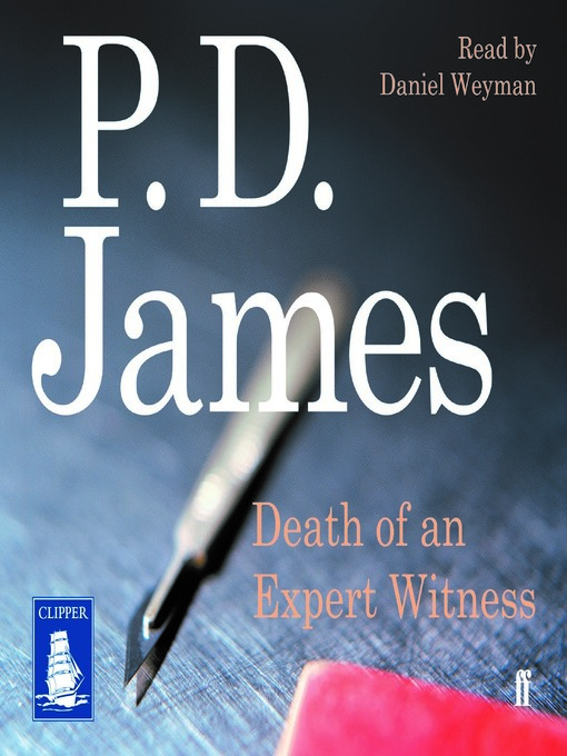 Title details for Death of an Expert Witness by P.D. James - Available